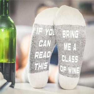 Wine Socks - If You Can Read This Bring me a Class of Wine Socks