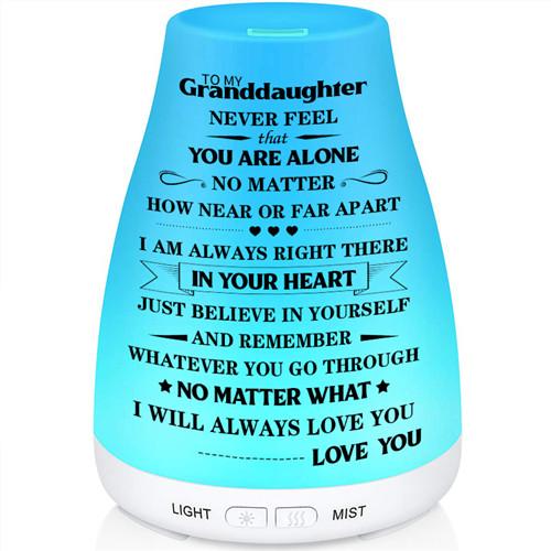 To My Granddaughter - Never Feel Alone - Aroma Lamp
