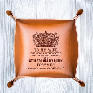 To My Wife - You Are My Queen Forever - Leather Valet Tray