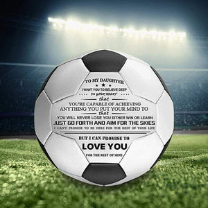 To My Daughter - You Will Never Lose - Soccer