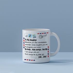 Mom To Daughter - Straighten Your Crown - Coffee Mug