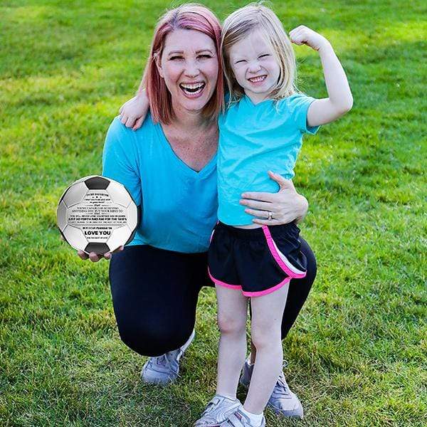 To My Daughter - You Will Never Lose - Soccer