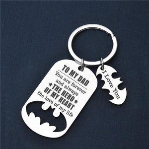 To My Dad - You Are My Hero - Sweet Keychain