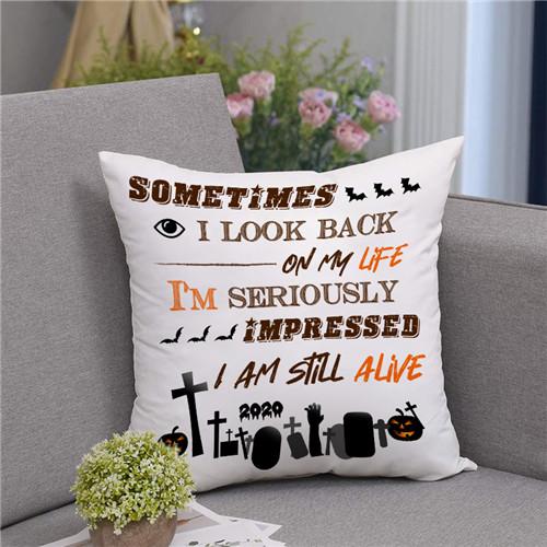 I Am Still Alive - Pillow Case