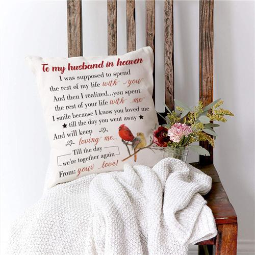 To My Husband In Heaven - Pillow Case