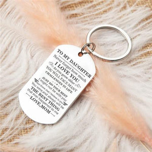 Mom To Daughter - Just Do Your Best - Inspirational Keychain
