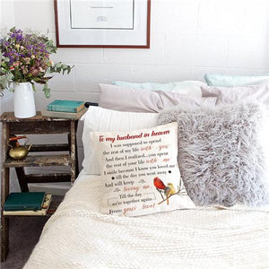 To My Husband In Heaven - Pillow Case