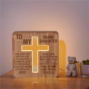 Nana To Granddaughter - God Sent You Into My Life  - Cross Lamp