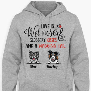 Personalized Custom T-shirt, Dog Lover Gift, Love Is Wet Noses Slobbery Kisses T-shirt