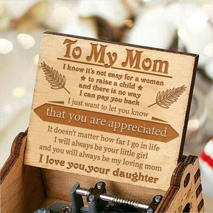 Daughter To Mom - You Will Always Be My Loving Mom- Engraved Music Box