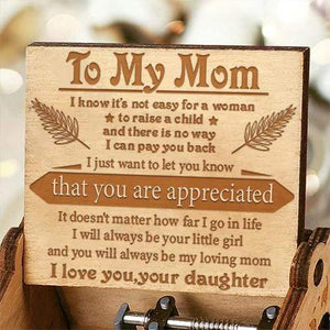 Daughter To Mom - You Will Always Be My Loving Mom- Engraved Music Box