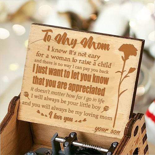 Son To Mom - You Will Always Be My Loving Mom- Engraved Music Box
