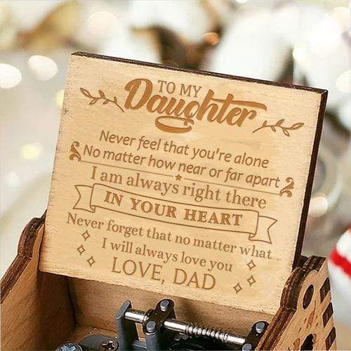 Dad To Daughter - I Will Always Love You - Engraved Music Box