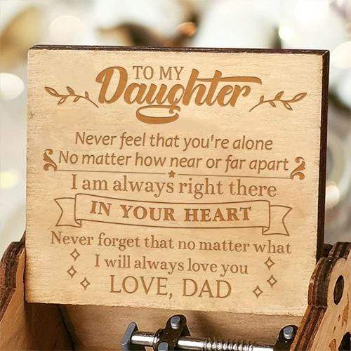 Dad To Daughter - I Will Always Love You - Engraved Music Box